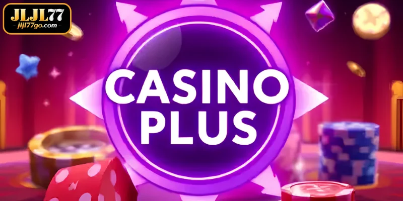 Pangkalahatang-ideya ng Casino Plus sa JLJL77
